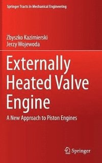 bokomslag Externally Heated Valve Engine