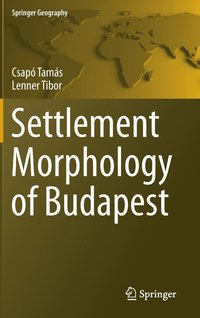 bokomslag Settlement Morphology of Budapest