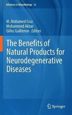 bokomslag The Benefits of Natural Products for Neurodegenerative Diseases