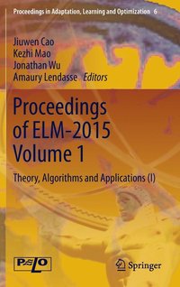 bokomslag Proceedings of ELM-2015 Volume 1
