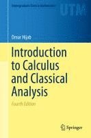 bokomslag Introduction to Calculus and Classical Analysis