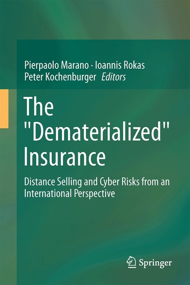 Pierpaolo Marano, Ioannis Rokas, Peter Kochenburger - "Dematerialized" Insurance, Inbunden