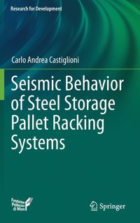 bokomslag Seismic Behavior of Steel Storage Pallet Racking Systems