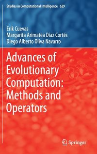 bokomslag Advances of Evolutionary Computation: Methods and Operators