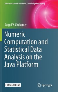 bokomslag Numeric Computation and Statistical Data Analysis on the Java Platform