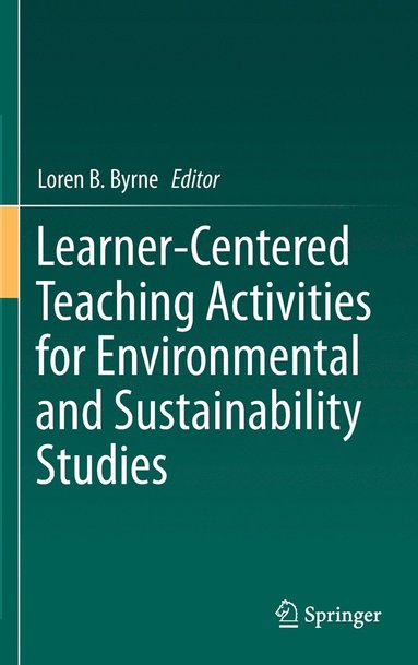 bokomslag Learner-Centered Teaching Activities for Environmental and Sustainability Studies