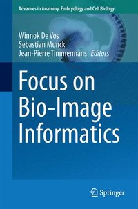 bokomslag Focus on Bio-Image Informatics