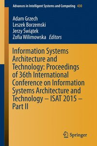 bokomslag Information Systems Architecture and Technology: Proceedings of 36th International Conference on Information Systems Architecture and Technology  ISAT 2015  Part II