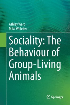 bokomslag Sociality: The Behaviour of Group-Living Animals