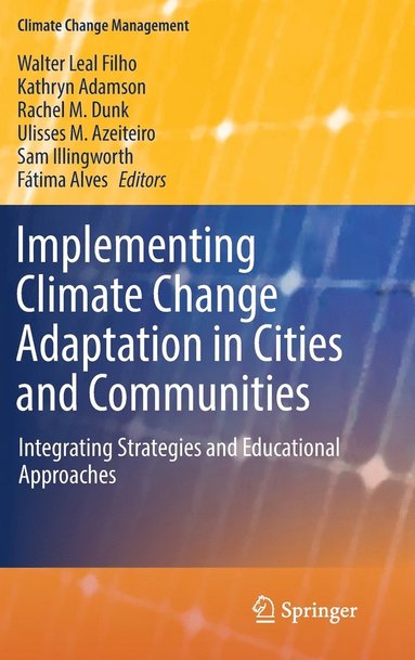 bokomslag Implementing Climate Change Adaptation in Cities and Communities