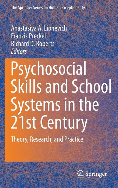 bokomslag Psychosocial Skills and School Systems in the 21st Century