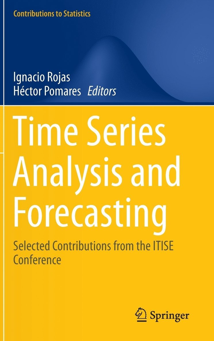 Ignacio Rojas, Héctor Pomares - Time Series Analysis and Forecasting, Inbunden