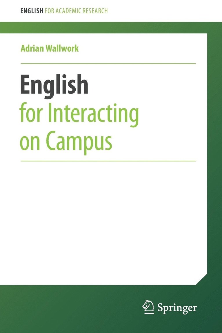 English for Interacting on Campus 1
