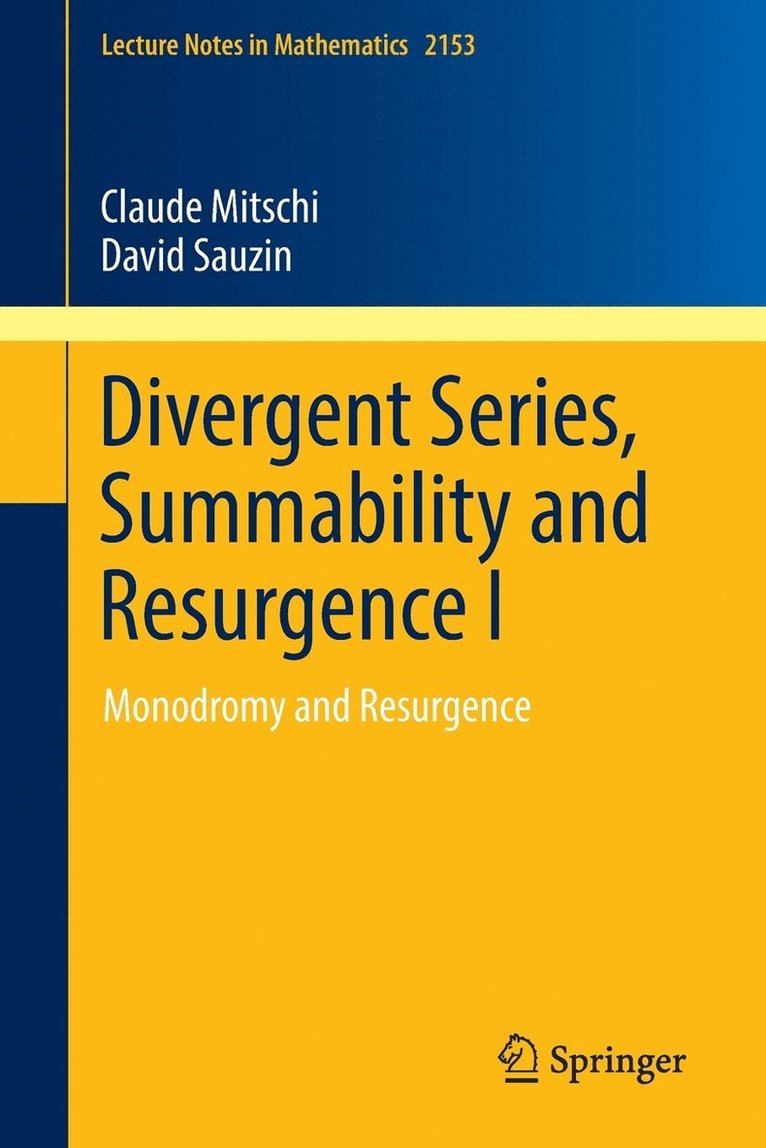 Divergent Series, Summability and Resurgence I 1