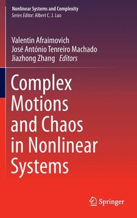 bokomslag Complex Motions and Chaos in Nonlinear Systems