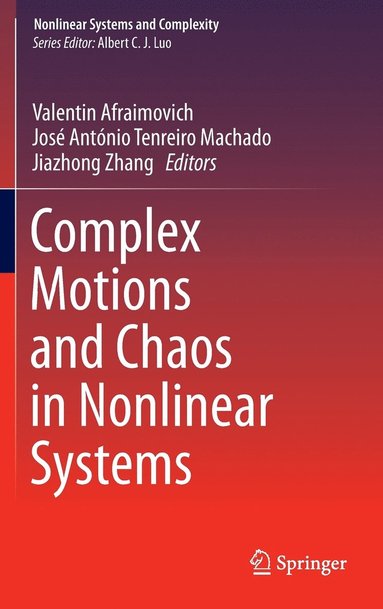 bokomslag Complex Motions and Chaos in Nonlinear Systems