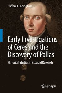 bokomslag Early Investigations of Ceres and the Discovery of Pallas