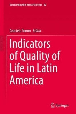 Indicators of Quality of Life in Latin America 1