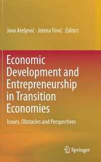 bokomslag Economic Development and Entrepreneurship in Transition Economies