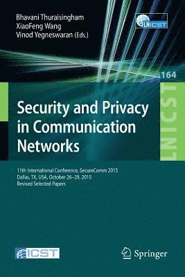 Security and Privacy in Communication Networks 1