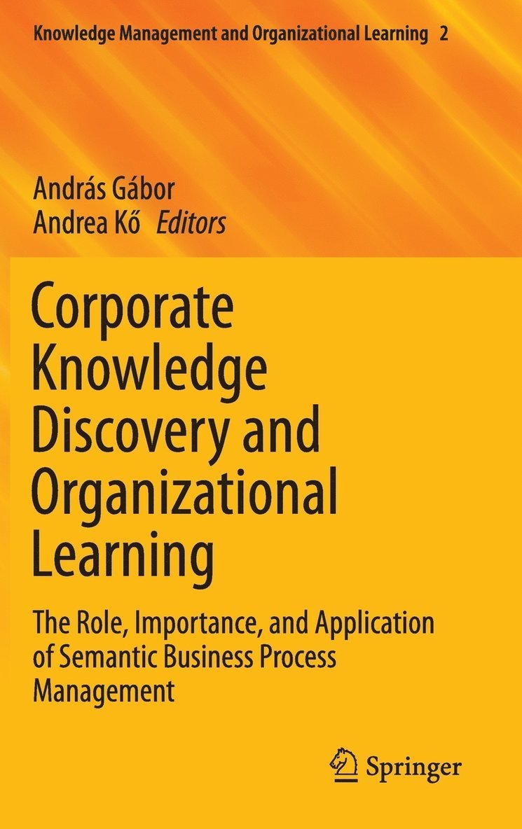 Corporate Knowledge Discovery and Organizational Learning 1