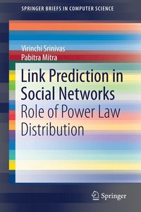 bokomslag Link Prediction in Social Networks