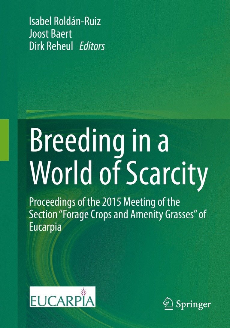 Isabel Roldán-Ruiz, Joost Baert, Dirk Reheul - Breeding in a World of Scarcity, Inbunden