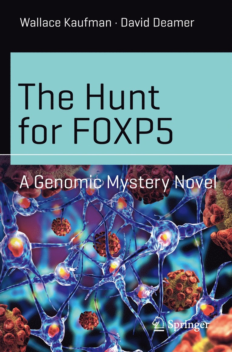 Wallace Kaufman, David Deamer - Hunt for FOXP5, Häftad