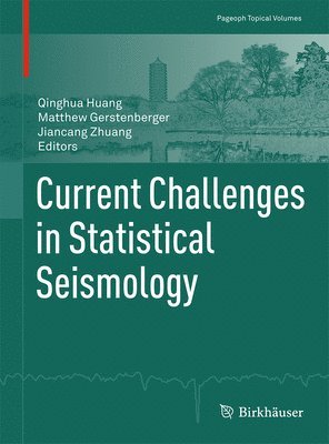 Current Challenges in Statistical Seismology 1