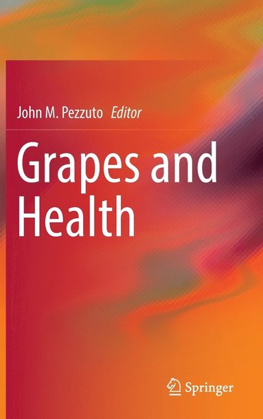 bokomslag Grapes and Health