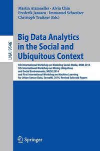 bokomslag Big Data Analytics in the Social and Ubiquitous Context