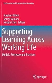 bokomslag Supporting Learning Across Working Life