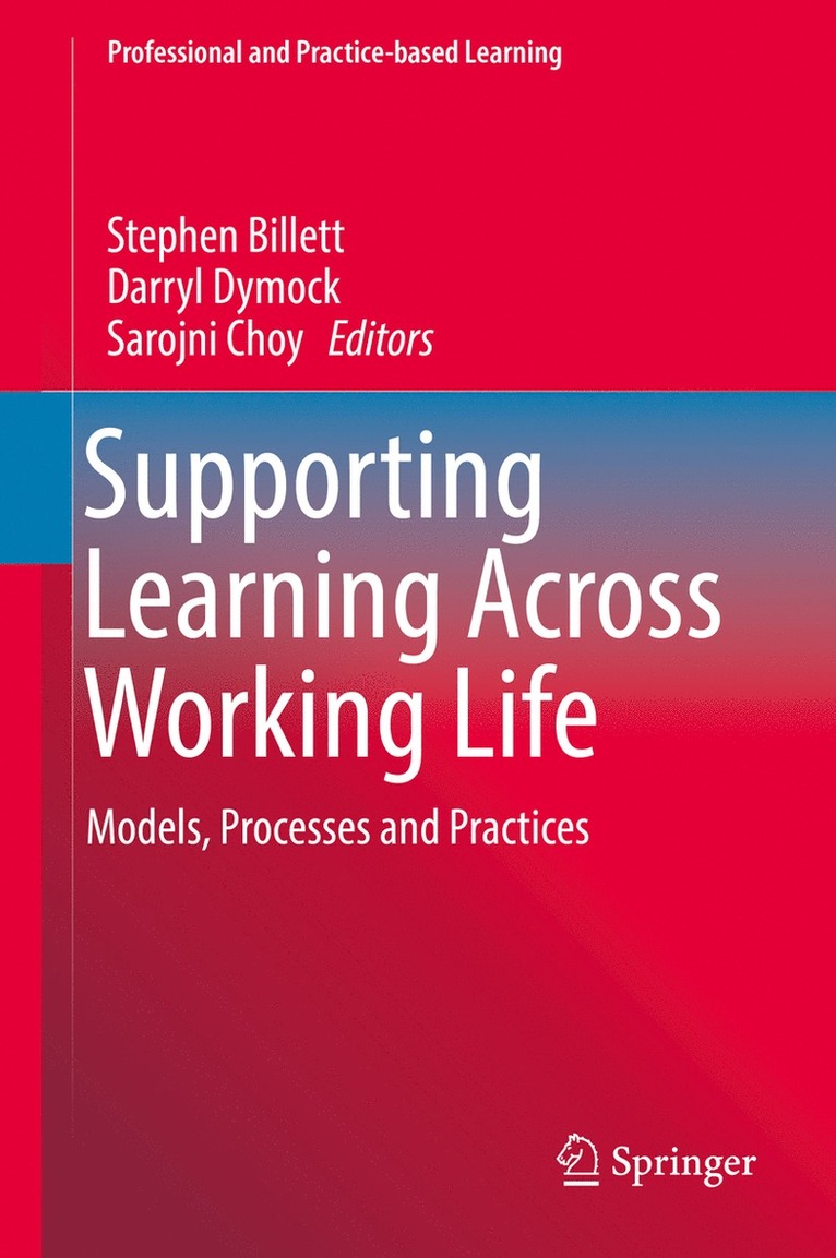 Supporting Learning Across Working Life 1