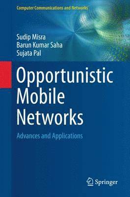 bokomslag Opportunistic Mobile Networks
