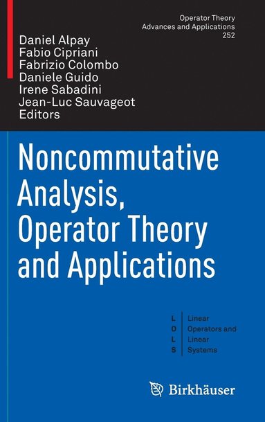 bokomslag Noncommutative Analysis, Operator Theory and Applications