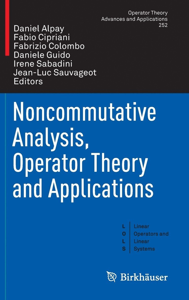 Noncommutative Analysis, Operator Theory and Applications 1