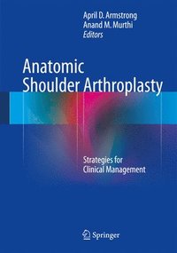 bokomslag Anatomic Shoulder Arthroplasty