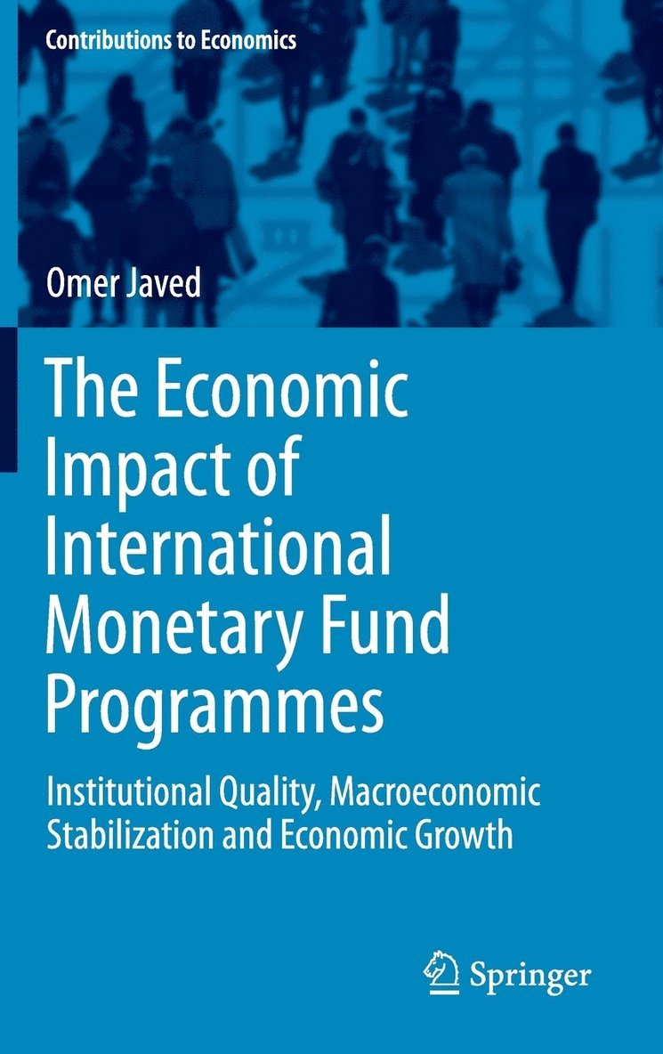 Economic Impact of International Monetary Fund Programmes 1