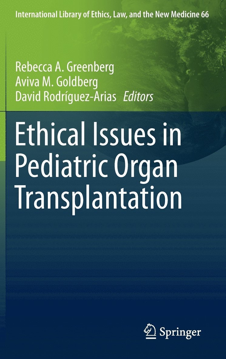 Ethical Issues in Pediatric Organ Transplantation 1