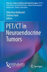 bokomslag PET/CT in Neuroendocrine Tumors