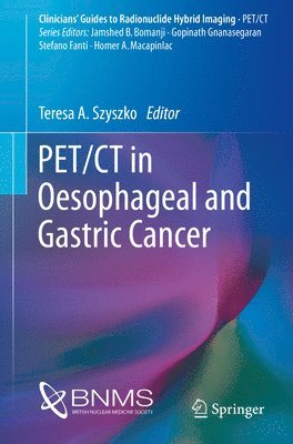 PET/CT in Oesophageal and Gastric Cancer 1