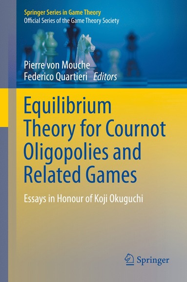 bokomslag Equilibrium Theory for Cournot Oligopolies and Related Games
