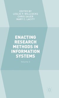 bokomslag Enacting Research Methods in Information Systems: Volume 3