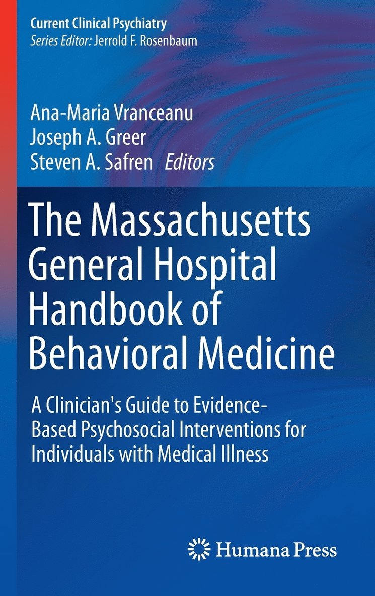 Ana-Maria Vranceanu, Joseph A. Greer, Steven A. Safren - Massachusetts General Hospital Handbook of Behavioral Medicine, Inbunden