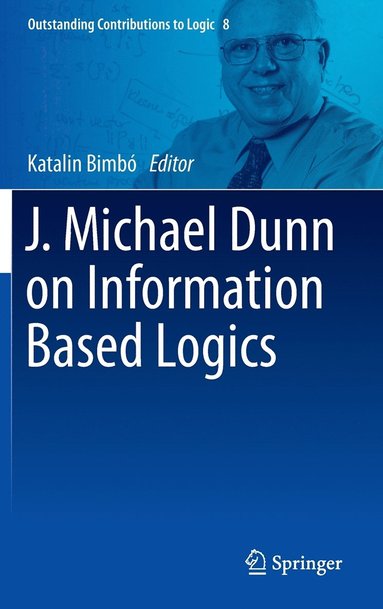 bokomslag J. Michael Dunn on Information Based Logics