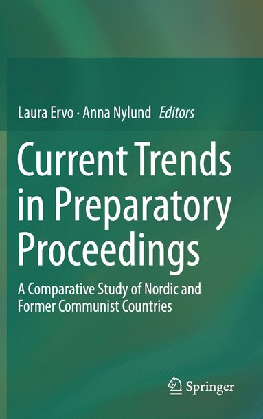 bokomslag Current Trends in Preparatory Proceedings