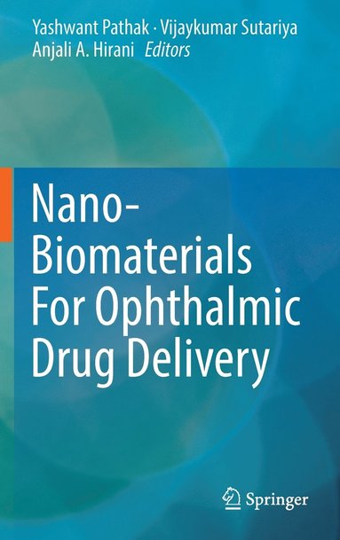 bokomslag Nano-Biomaterials For Ophthalmic Drug Delivery