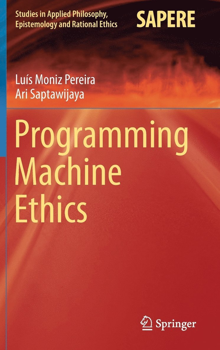 Programming Machine Ethics 1