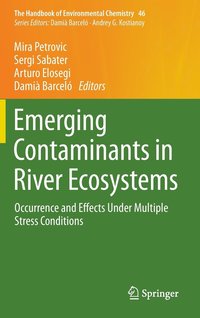 bokomslag Emerging Contaminants in River Ecosystems