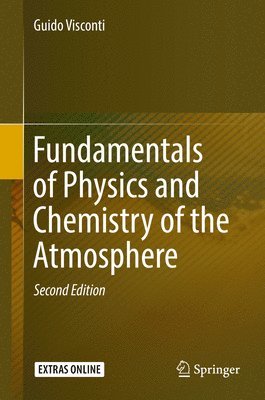 Fundamentals of Physics and Chemistry of the Atmosphere 1